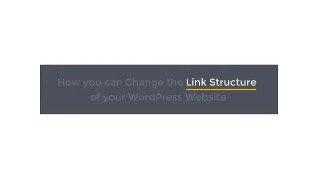 'Video thumbnail for How to Change the Link Structure in WordPress (Permalinks)'