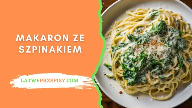 'Video thumbnail for Makaron Ze Szpinakiem Przepis - LatwePrzepisy.com'