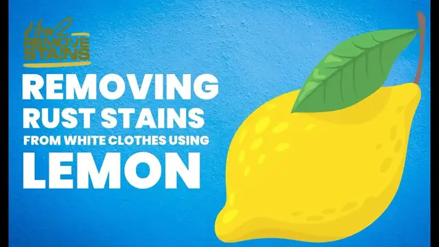'Video thumbnail for Removing rust stains from white clothes using lemon'