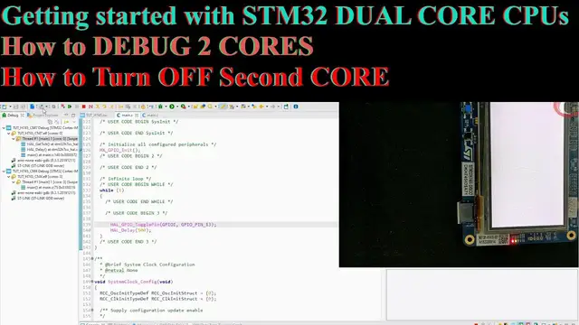 'Video thumbnail for Getting started with STM32 Dual Core CPUs || STM32H745 || How to DEBUG'