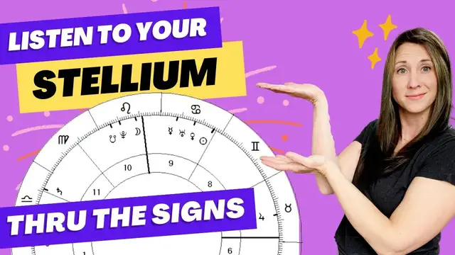 'Video thumbnail for Your stellium has a lesson for you! STELLIUM ASTROLOGY (Through the Signs)'