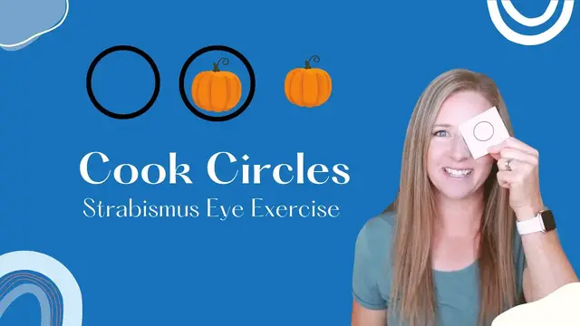 'Video thumbnail for Cook Circles: A Great Exercise for Building Fusion with Strabismus'