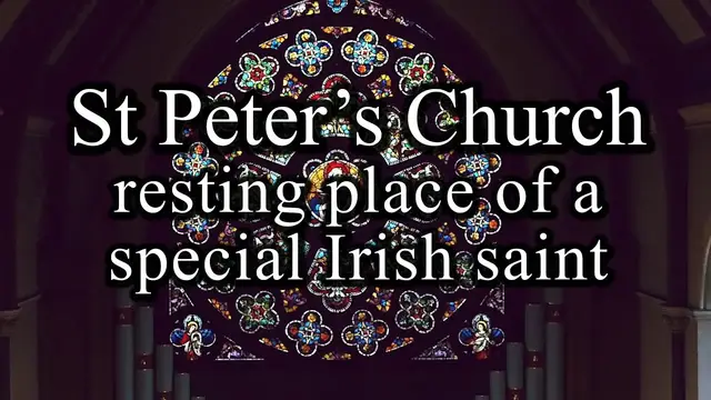 'Video thumbnail for Story of St Peter's Church Drogheda'