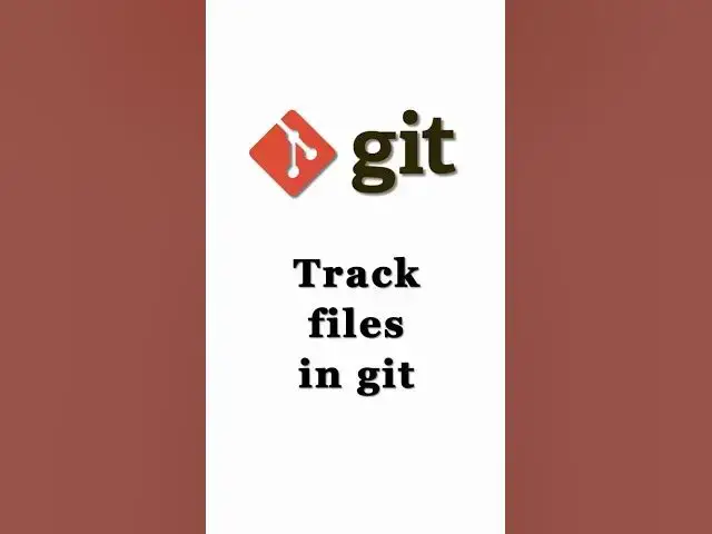 'Video thumbnail for How to Track Files in Git? | Git Commands #shorts #git'