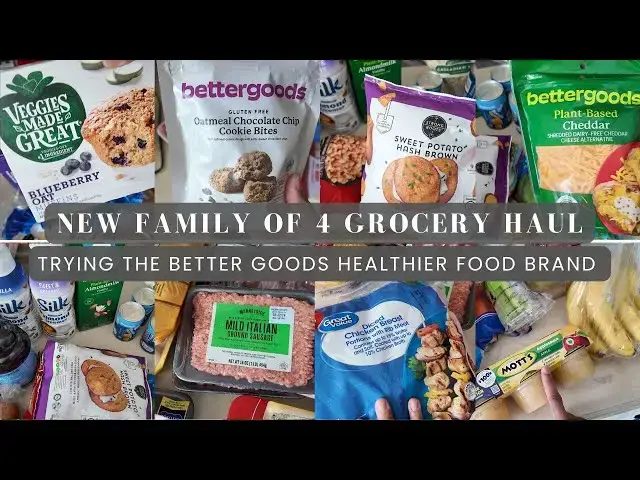 'Video thumbnail for New Family of 4 Grocery Haul: Trying Better Goods Healthier Food Brand from Walmart'
