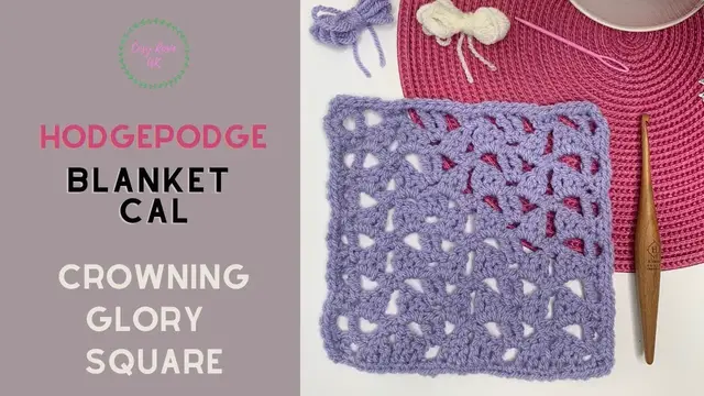 'Video thumbnail for Crowning Glory Granny Square | Hodgepodge Blanket CAL'