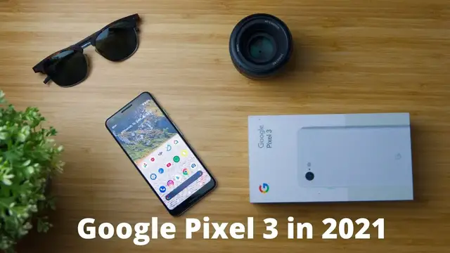 'Video thumbnail for Pixel 3 in 2022 [Google Pixel 3 in 2022]'