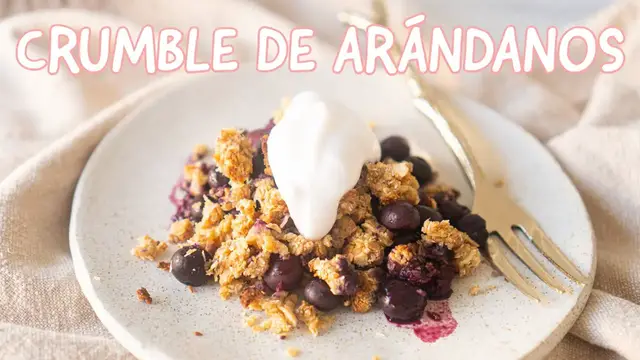 'Video thumbnail for CRUMBLE DE ARÁNDANOS VEGANO y SIN GLUTEN'