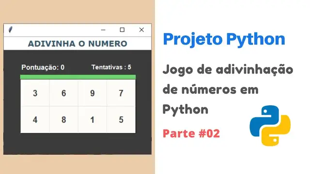 'Video thumbnail for Jogo de adivinhação de números em Python | Projeto em Python - parte #02'
