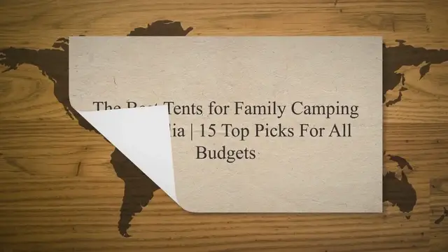 'Video thumbnail for The Best Tents for Family Camping in Australia | 15 Top Picks For All Budgets'