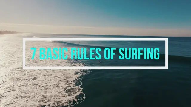 'Video thumbnail for 7 Basic Rules Of Surfing'