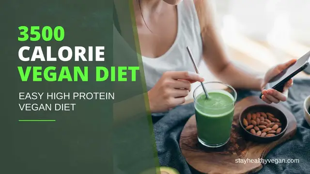 'Video thumbnail for Easy 3500 Calorie Vegan Diet for Begginers'