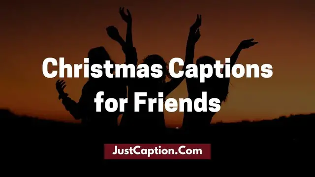 'Video thumbnail for 180+ Best Christmas Captions for Instagram with Friends'