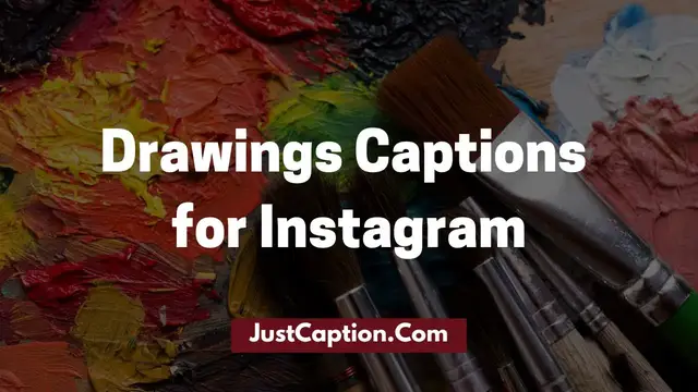 'Video thumbnail for 180+ Best Captions for Drawings on Instagram'