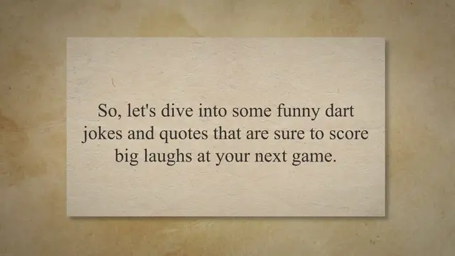 'Video thumbnail for Score Big Laughs with These Funny Dart Jokes and Quotes: Why Humor is Essential to the Game'