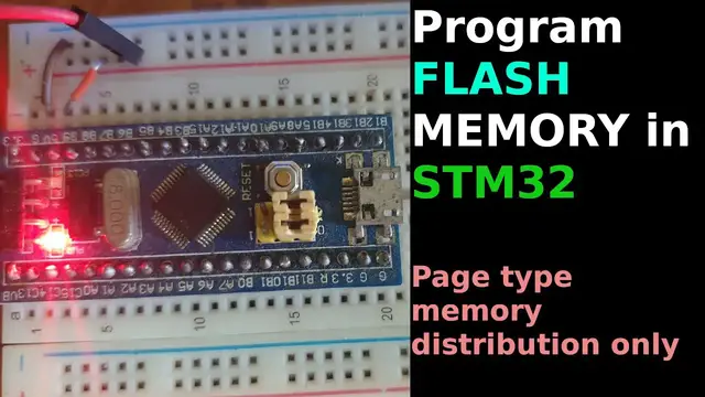'Video thumbnail for STM32 FLASH Programming || Write and Read || PAGE  Memory Type'