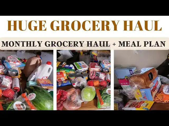 'Video thumbnail for Huge Grocery Haul : Monthly Grocery Haul + Meal Plan'