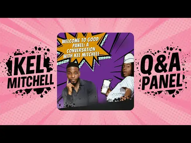 'Video thumbnail for Kel Mitchell Talks Good Burger, All That, Faith & Family | Corpus Christi Comic Con Q&A Panel'