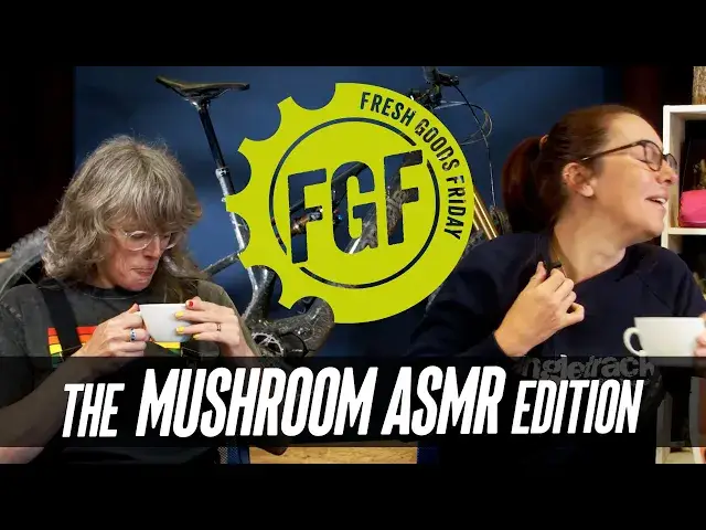 'Video thumbnail for Fresh Goods Friday 703 - The Mushroom ASMR Edition'