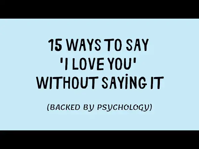 'Video thumbnail for 15 Deep Ways to Say “I Love You” Without Saying It (They’ll Feel Every Word)'