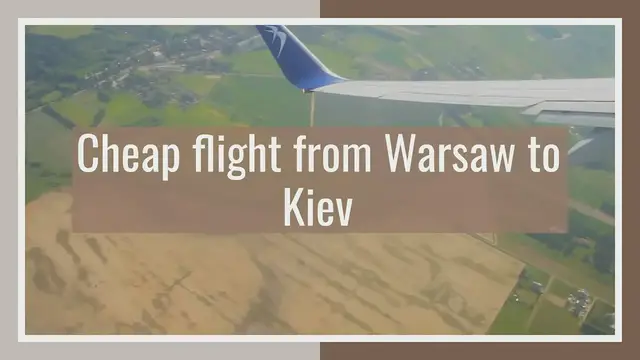 'Video thumbnail for Cheap flight from Warsaw to Kiev'