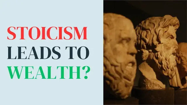 'Video thumbnail for How Stoicism Can Make You Wealthy: An Ancient Philosophy Provides a Roadmap For Financial Success'