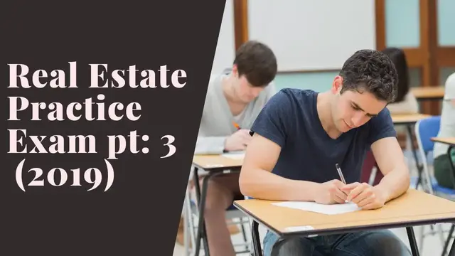 'Video thumbnail for Real Estate Practice Exam Questions 81-120 (2019)'