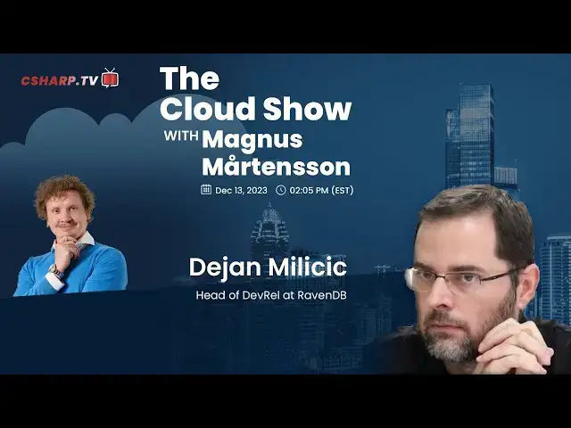 'Video thumbnail for The Cloud Show with Magnus Mårtensson ft. Dejan Milicic - Ep. 16'