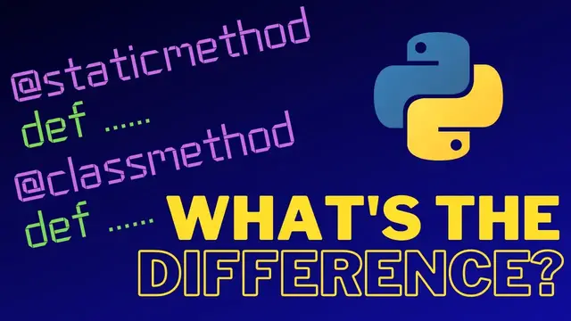 'Video thumbnail for Python staticmethod vs classmethod. What's the Difference? [Python OOP]'