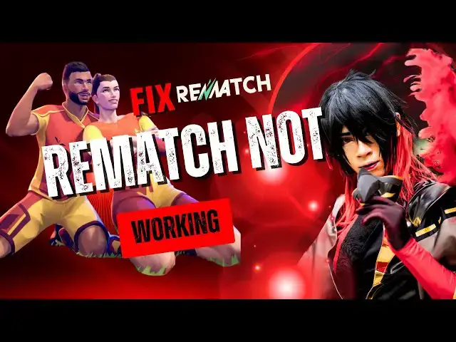 'Video thumbnail for Rematch Not Working, Freezing or Stuck on Screen??'