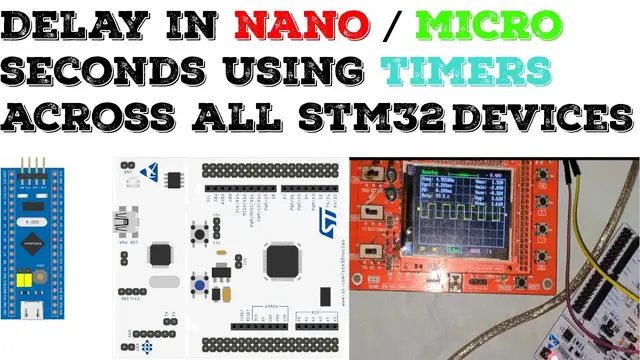 'Video thumbnail for How to create delay in nano/micro seconds using timers in stm32'