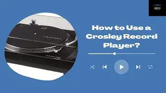 'Video thumbnail for How to Use a Crosley Record Player?'