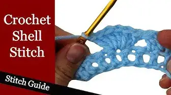 'Video thumbnail for Crochet Shell Stitch - Stitch Guide'