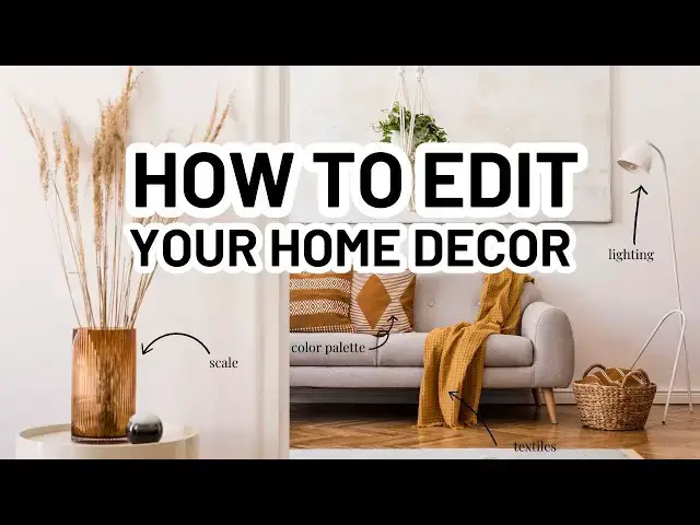 'Video thumbnail for HOW TO EDIT YOUR HOME DECOR | Home Decorating Ideas'
