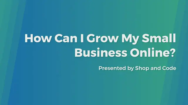 'Video thumbnail for How Can I Grow My Small Business Online?'