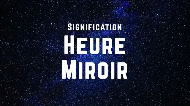 'Video thumbnail for 🕰️ Signification Heure Miroir : Découvrez le message des Anges ! 😇'