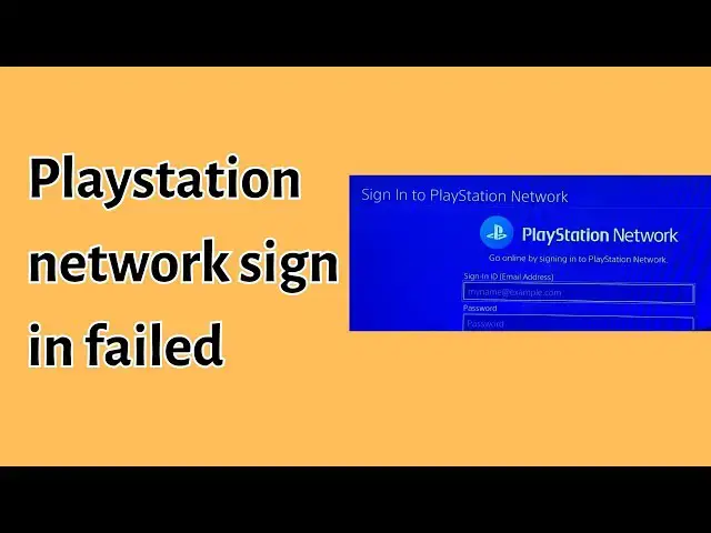 'Video thumbnail for How to fix Playstation Network sign in failed?'