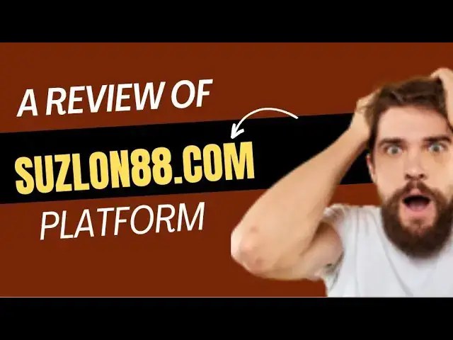 'Video thumbnail for A review of Suzlon88.com investment #suzlon88 #suzlonreview #hyip #hyipreview'