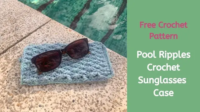 'Video thumbnail for Easy Crochet Sunglasses case'
