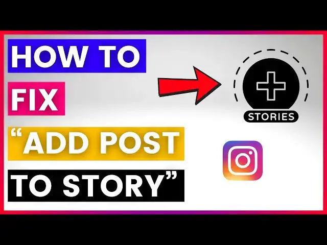 'Video thumbnail for How To Fix 'Add Post To Your Story' On Instagram? [in 2025]'