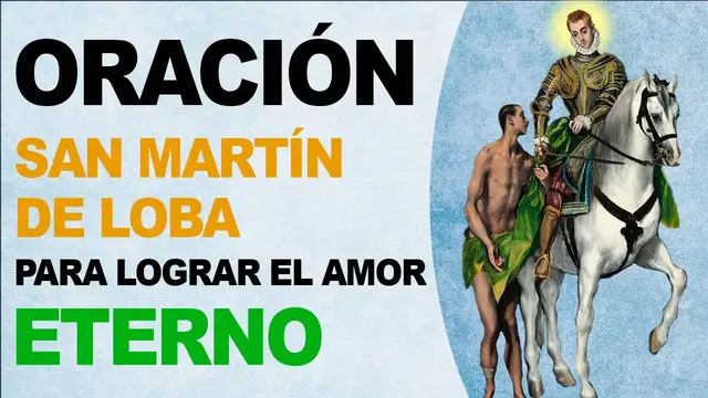 'Video thumbnail for 🙏 Oración milagrosa a San Martín de Loba para lograr el amor eterno 🙏'