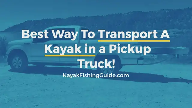 'Video thumbnail for Best Way To Transport A Kayak in a Pickup Truck!'