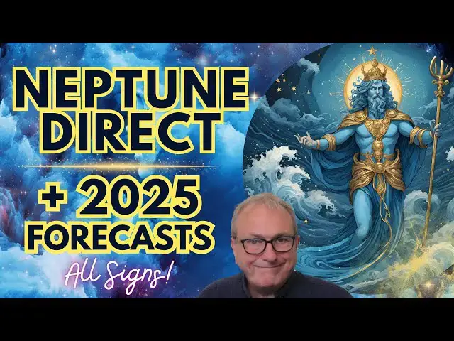 'Video thumbnail for Neptune Direct - 2025 Forecast - How Neptune Direct Impacts ALL Zodiac Signs!?'