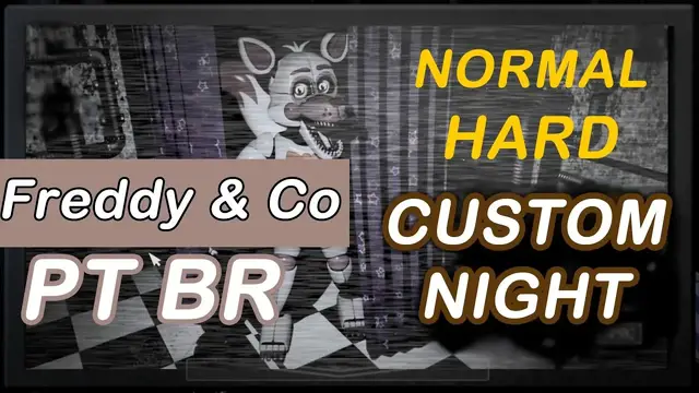 'Video thumbnail for Sister Location - Freddy & Co - Normal e Hard - PT BR - Custom Night Parte 3'