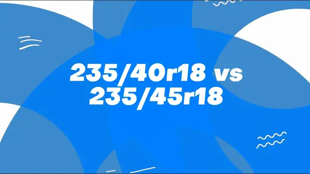'Video thumbnail for Tire Size 235/40r18 vs 235/45r18'