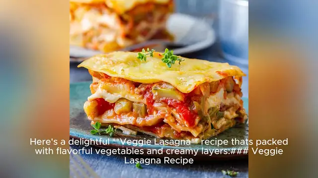 'Video thumbnail for veggie lasagna recipe'