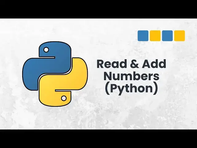 'Video thumbnail for Python Exercise #01: Create a Python Program to Add Two Numbers'