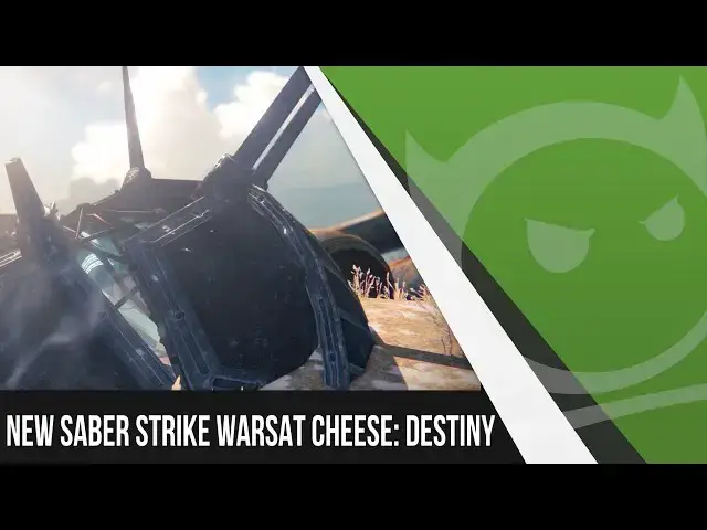 'Video thumbnail for New Saber Strike Warsat Cheese - Destiny'