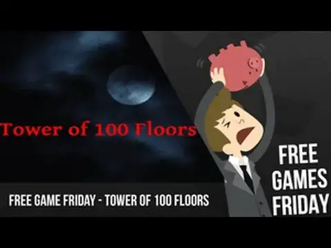 'Video thumbnail for Free Game Friday - Tower of 100 Floors'