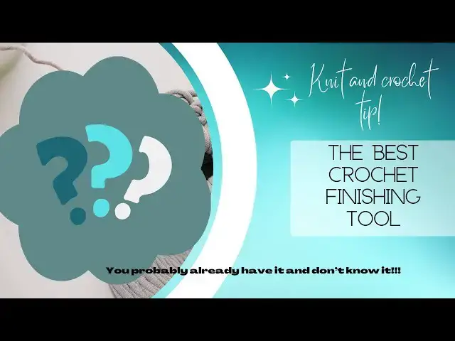 'Video thumbnail for The best crochet and knit finishing tool (it's only $5)'
